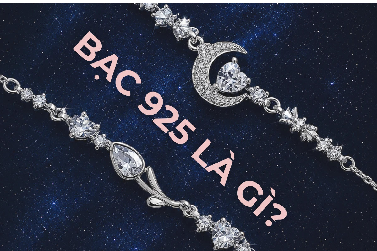 Bạc S925 (bạc Ý) là gì? Có tốt không, có bị đen không?