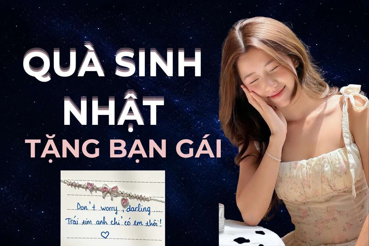 Quà sinh nhật cho bạn gái: chọn trang sức bạc theo tính cách nàng